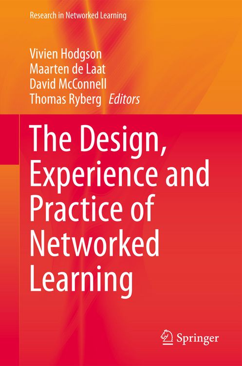 Produktbild: The Design, Experience and Practice of Networked Learning