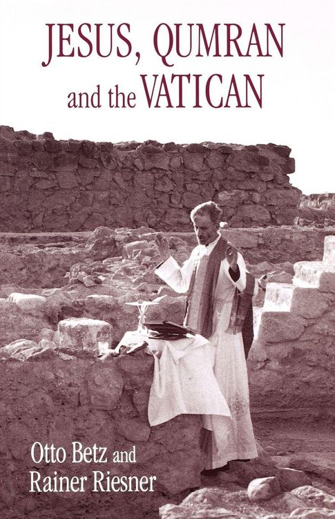 Produktbild: Jesus, Qumran and the Vatican