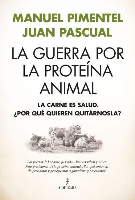 Produktbild: Guerra Por La Prote&iacute;na Animal, La