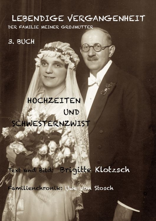 Produktbild: Lebendige Vergangenheit der Familie meiner Gro&szlig;mutter, 3. Buch