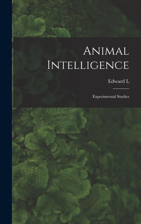 Produktbild: Animal Intelligence; Experimental Studies