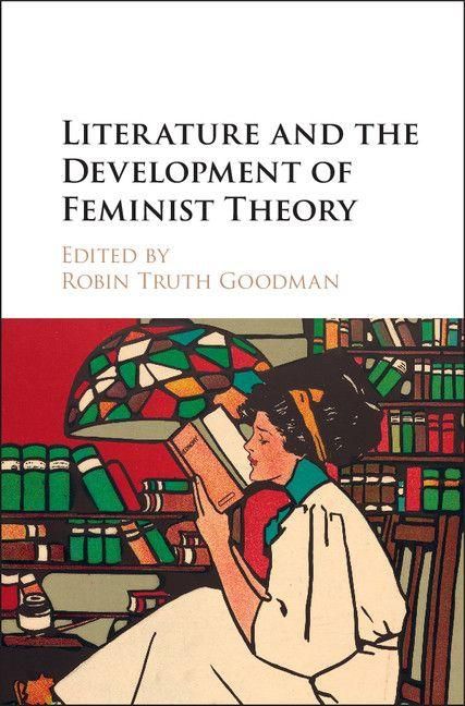 Produktbild: Literature and the Development of Feminist Theory