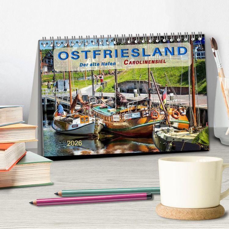 Produktbild: Ostfriesland - der alte Hafen Carolinensiel (Tischkalender 2026 DIN A5 quer), CALVENDO Monatskalender