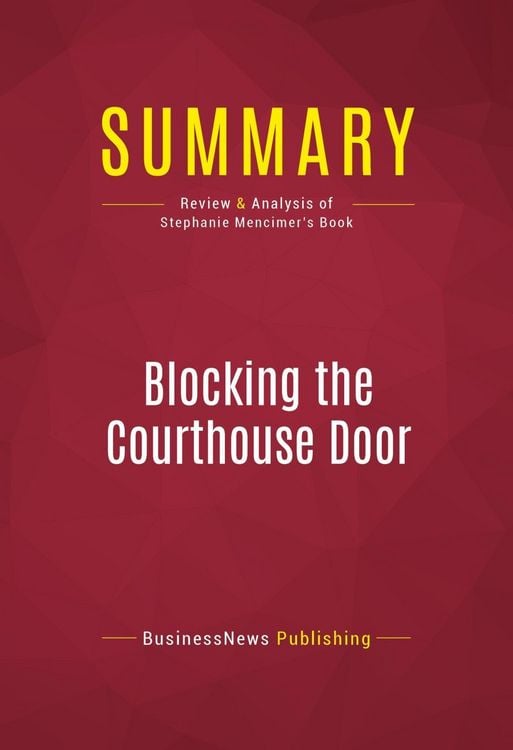 Produktbild: Summary: Blocking the Courthouse Door
