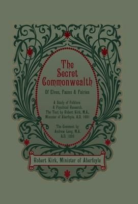 Produktbild: The Secret Commonwealth of Elves, Fauns and Fairies