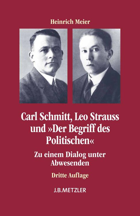 Produktbild: Carl Schmitt, Leo Strauss und "Der Begriff des Politischen"