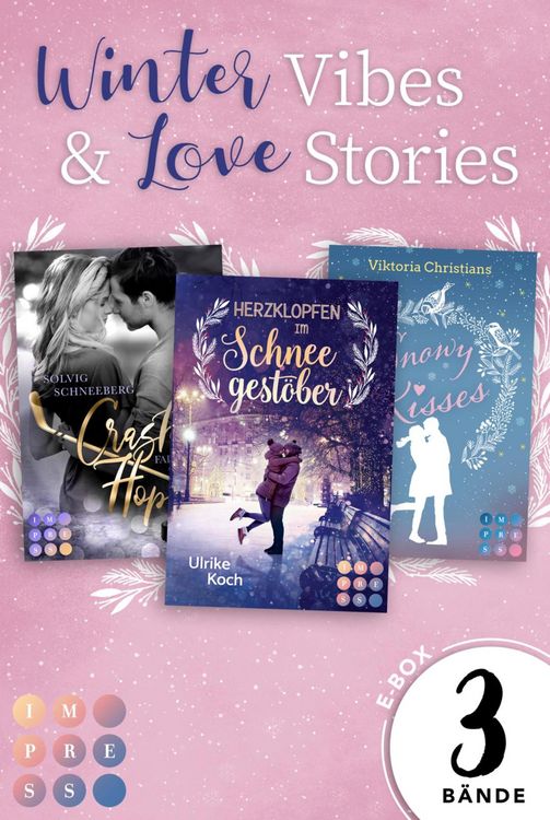 Produktbild: Winter Vibes & Love Stories: 3 B&auml;nde in einem Bundle!