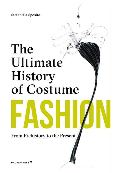 Produktbild: Fashion: The Ultimate History of Costume
