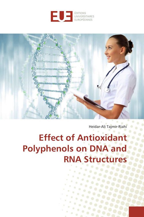 Produktbild: Effect of Antioxidant Polyphenols on DNA and RNA Structures