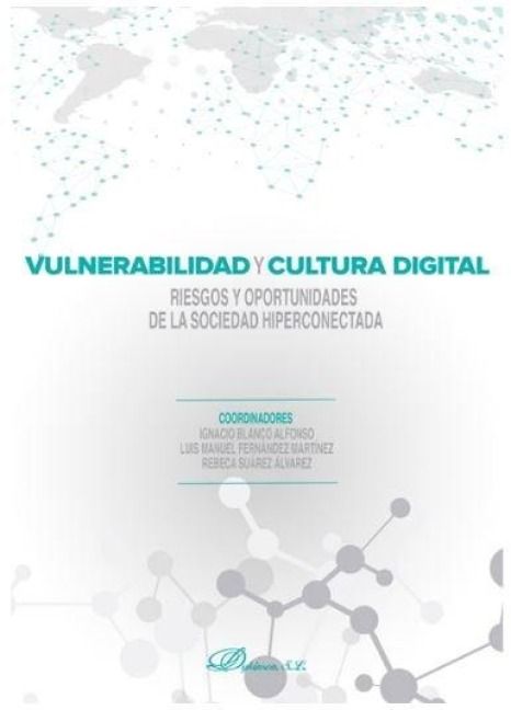 Produktbild: Vulnerabilidad y cultura digital : riesgos y oportunidades de la sociedad hiperconectada