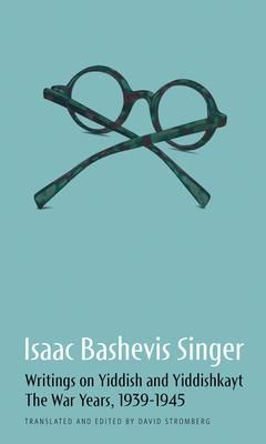 Produktbild: Isaac Bashevis Singer: Writings on Yiddish and Yiddishkayt