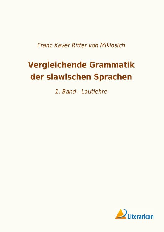 Produktbild: Vergleichende Grammatik der slawischen Sprachen