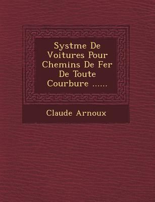 Produktbild: Syst�me De Voitures Pour Chemins De Fer De Toute Courbure ......