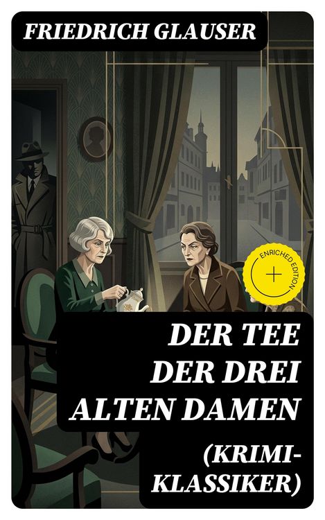Produktbild: Der Tee der drei alten Damen (Krimi-Klassiker)