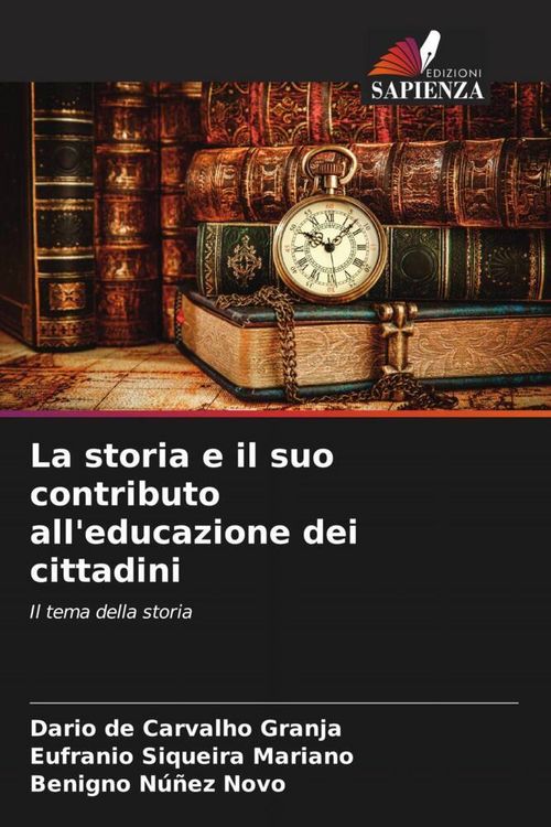 Produktbild: La storia e il suo contributo all'educazione dei cittadini