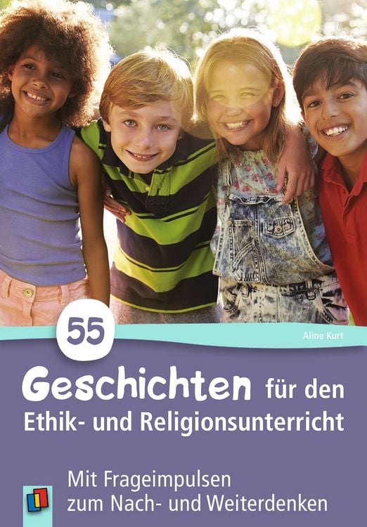Produktbild: 55 Geschichten für den Ethik- und Religionsunterricht in der Grundschule