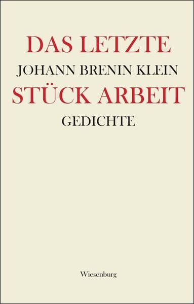 Produktbild: Das letzte St&uuml;ck Arbeit