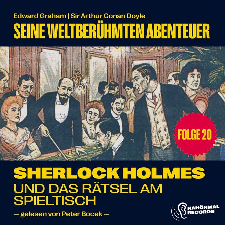 Bild vom Artikel Sherlock Holmes und das Rätsel am Spieltisch (Seine weltberühmten Abenteuer, Folge 20) vom Autor Edward Graham