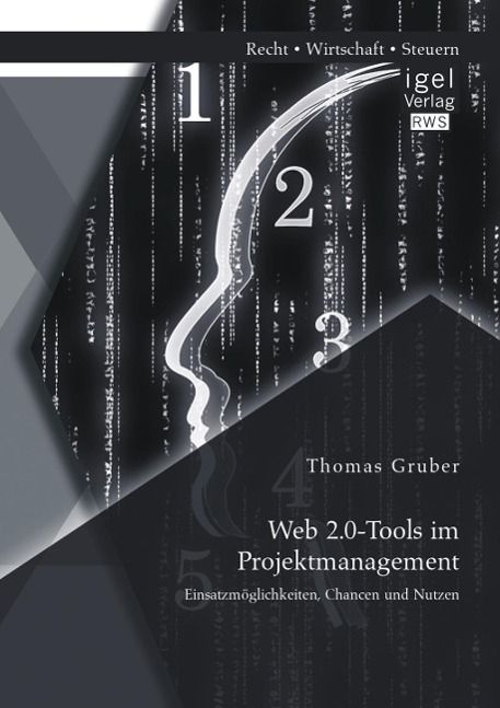 Produktbild: Web 2.0-Tools im Projektmanagement: Einsatzm&ouml;glichkeiten, Chancen und Nutzen