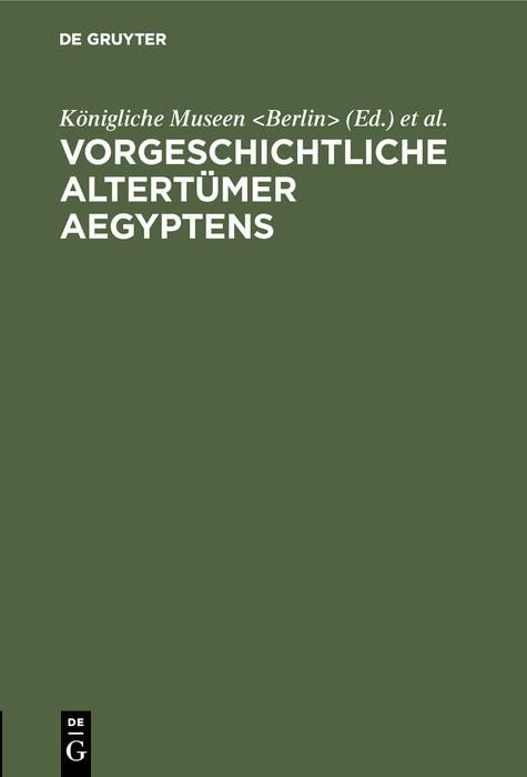 Produktbild: Vorgeschichtliche Altert&uuml;mer Aegyptens