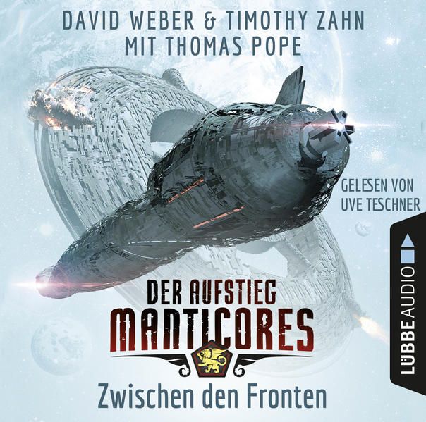 Produktbild: Zwischen den Fronten - Der Aufstieg Manticores - Manticore-Reihe 3 (Ungek&uuml;rzt)