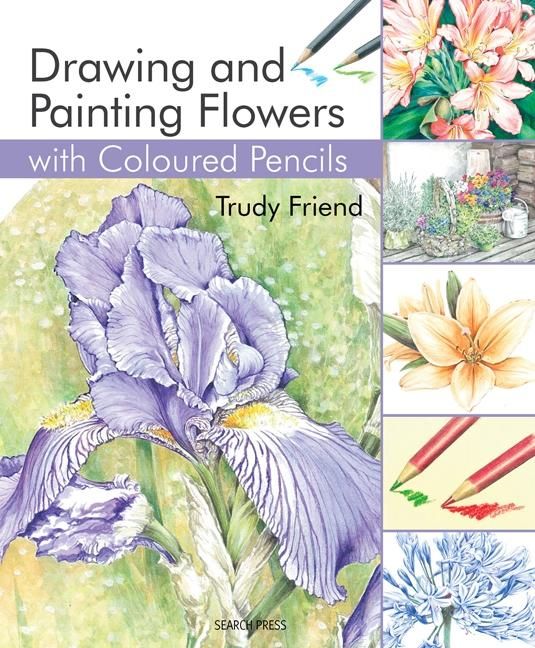 Produktbild: Drawing & Painting Flowers with Coloured Pencils