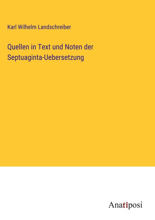 Produktbild: Quellen in Text und Noten der Septuaginta-Uebersetzung