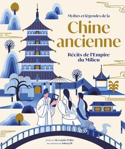 Produktbild: Mythes et l&eacute;gendes de la Chine ancienne