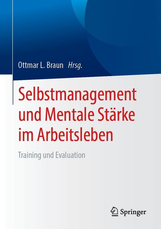 Produktbild: Selbstmanagement und Mentale St&auml;rke im Arbeitsleben