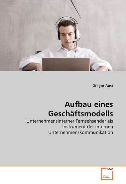 Produktbild: Aust, G: Aufbau eines Gesch&auml;ftsmodells