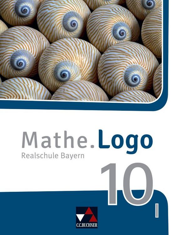 Produktbild: Mathe.Logo &ndash; Bayern / Mathe.Logo Bayern 10 I