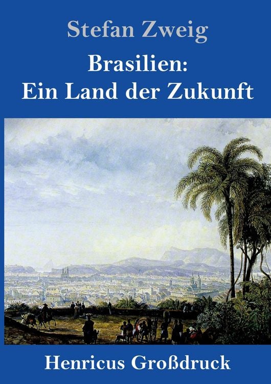 Produktbild: Brasilien: Ein Land der Zukunft (Gro&szlig;druck)