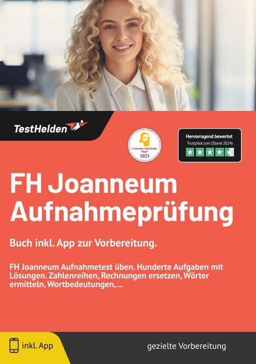 Produktbild: FH Joanneum Aufnahmepr&uuml;fung: Buch inkl. App zur Vorbereitung. | FH Joanneum Aufnahmetest &uuml;ben. Hunderte Aufgaben mit L&ouml;sungen. Zahlenreihen, Rechnungen ersetzen, W&ouml;rter ermitteln, Wortbedeutungen, ...