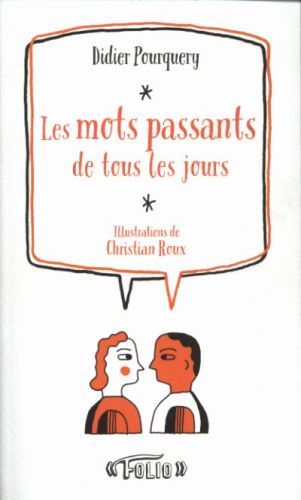 Produktbild: Les mots passants de tous les jours