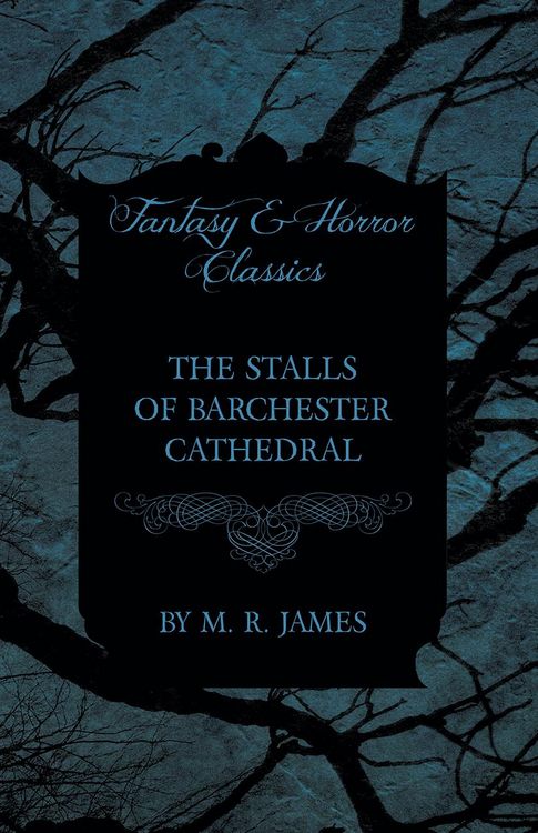 Produktbild: The Stalls of Barchester Cathedral (Fantasy and Horror Classics)