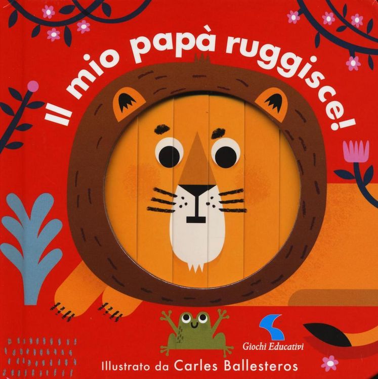 Produktbild: Il mio pap&agrave; ruggisce!