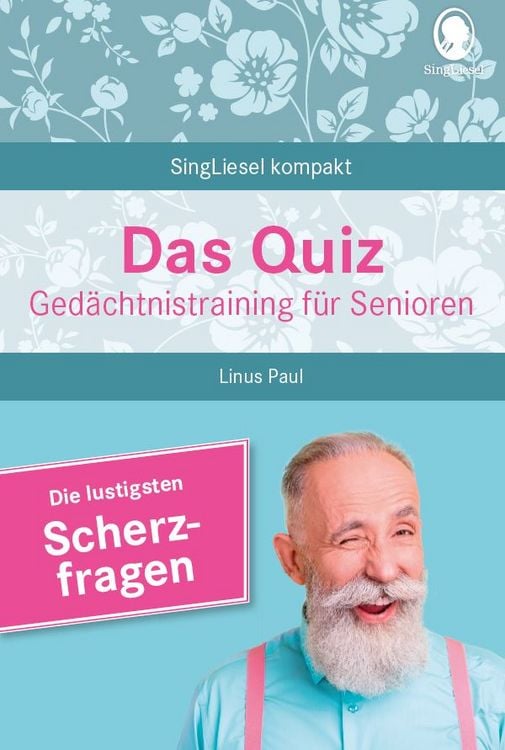 Produktbild: Heitere Scherzfragen. Das Ged&auml;chtnistraining-Quiz f&uuml;r Senioren. Ideal als Besch&auml;ftigung, Ged&auml;chtnistraining, Aktivierung bei Demenz.