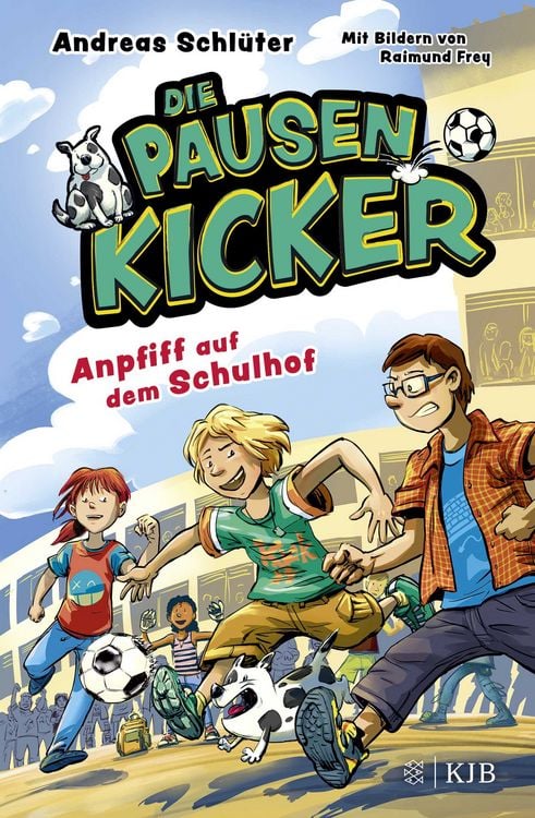 Produktbild: Die Pausenkicker &ndash; Anpfiff auf dem Schulhof