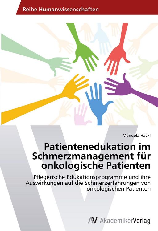 Produktbild: Patientenedukation im Schmerzmanagement f&uuml;r onkologische Patienten