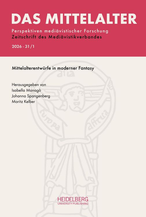 Produktbild: Das Mittelalter. Perspektiven medi&auml;vistischer Forschung : Zeitschrift... / 2026, Band 31, Heft 1