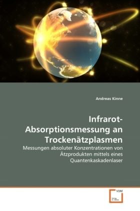 Produktbild: Kinne, A: Infrarot-Absorptionsmessung an Trocken&auml;tzplasmen