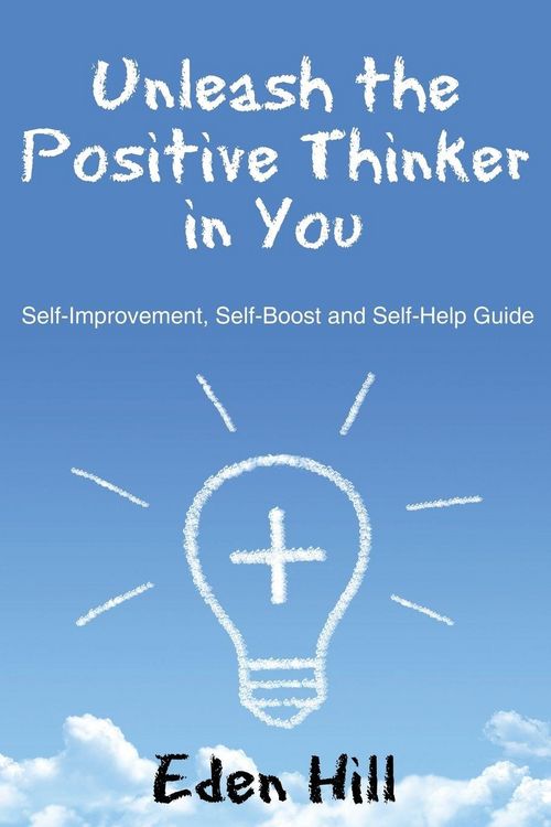 Produktbild: Unleash the Positive Thinker In You