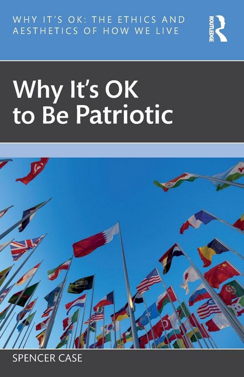 Produktbild: Why It's OK to Be Patriotic