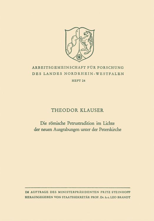 Produktbild: Die r&ouml;mische Petrustradition im Lichte der neuen Ausgrabungen unter der Peterskirche