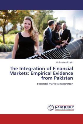 Produktbild: Sajid, M: Integration of Financial Markets: Empirical Eviden