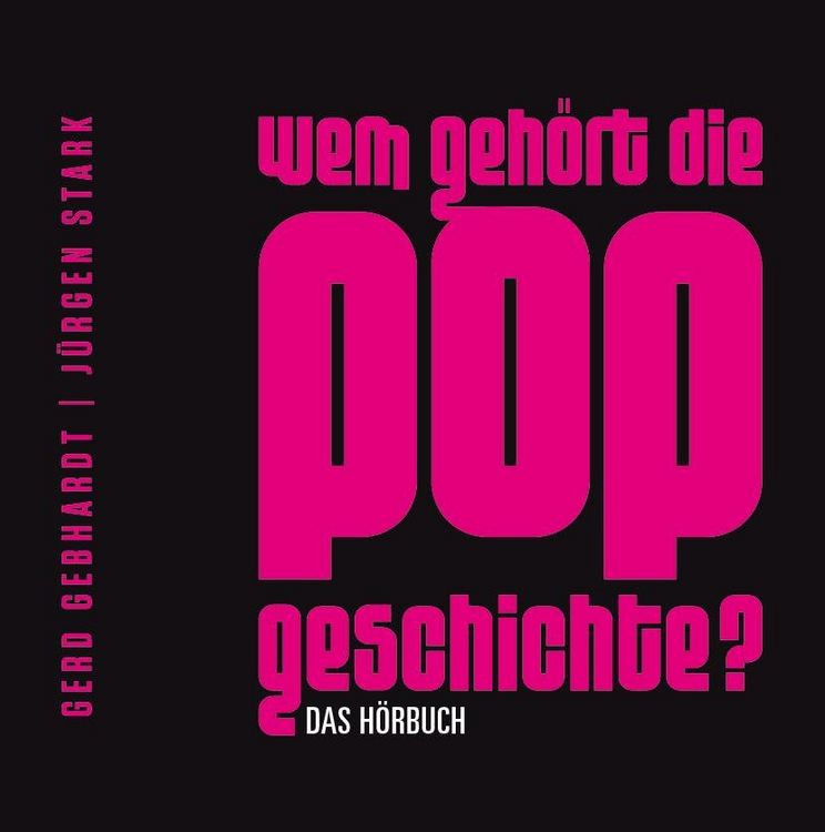 Produktbild: Wem geh&ouml;rt die Popgeschichte?, 6 Audio-CDs