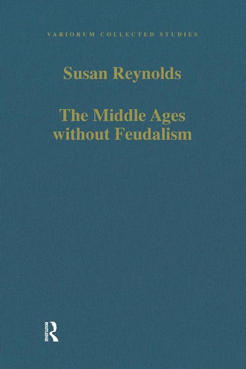 Produktbild: The Middle Ages without Feudalism