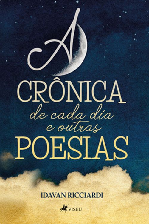 Produktbild: A Cro^nica de cada dia e outras Poesias