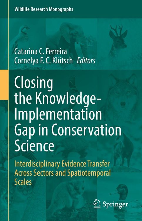 Produktbild: Closing the Knowledge-Implementation Gap in Conservation Science