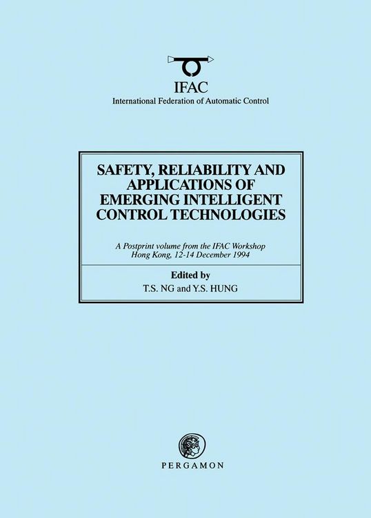 Produktbild: Safety, Reliability and Applications of Emerging Intelligent Control Technologies